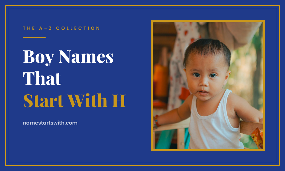 Boy Names That Start With H
