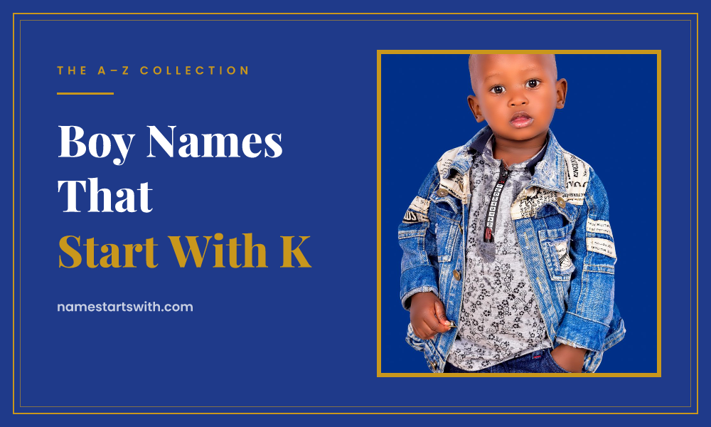Boy Names That Start With K