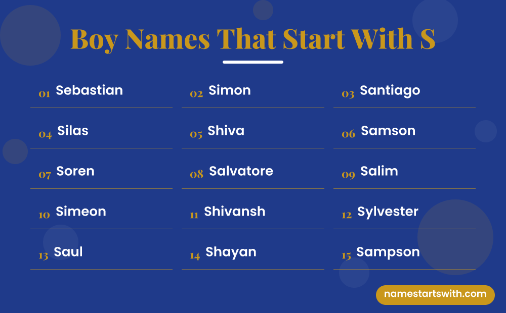 Boy Names That Start With S: Sebastian, Simon, Santiago, Silas, Shiva, Samson and more