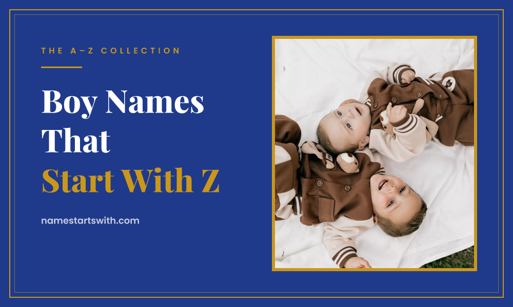 Boy Names That Start With Z